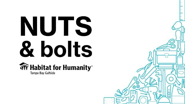 Nuts & Bolts Orientation | Habitat Homeowner Education Center