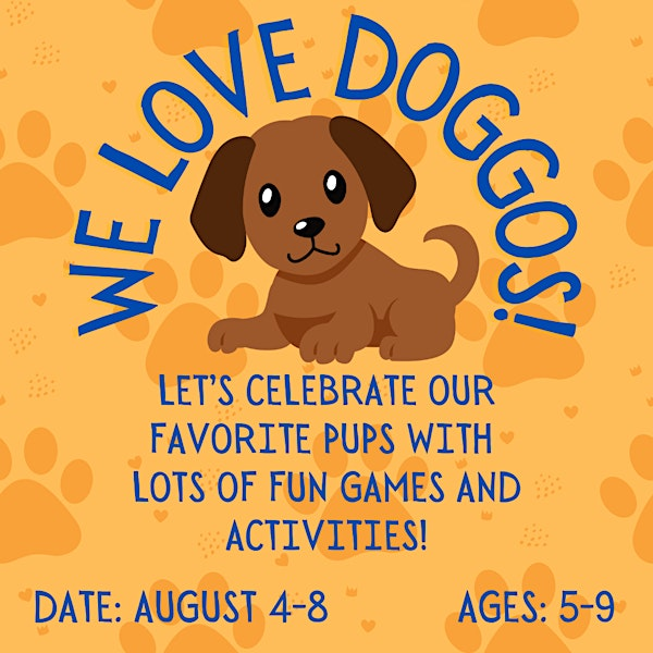 Summer Camp: We Love Doggos! | The Novel Neighbor