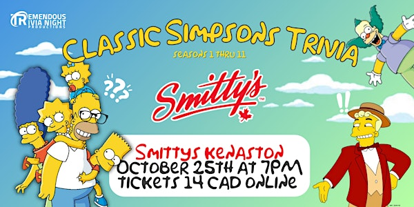 Winnipeg Classic Simpsons Trivia at Smitty's Kenaston | Smitty's Restaurant & Lounge - Winnipeg Kenaston