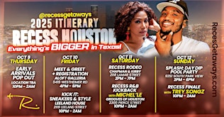 RECESS HOUSTON 2025 hosted by MICHEL'LE & TREY SONGZ returns October 10