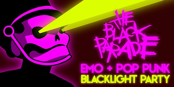 BLACK PARADE [EMO PARTY] BLACKLIGHT EDITION | The Brooklyn Monarch