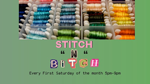 QT Hangs: Stitch 'N' Bitch | 925 N Lime Ave