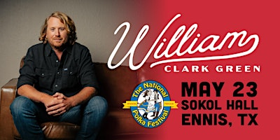 William Clark Green with special guest, Alex Meixner | Sokol Hall - Ennis