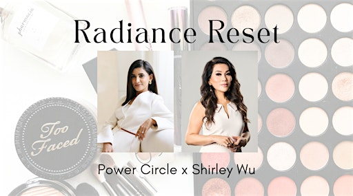RADIANCE RESET | The Beauty Concept by Shirley Wu
