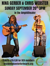Nina Gerber and Chris Webster | Occidental Center For the Arts