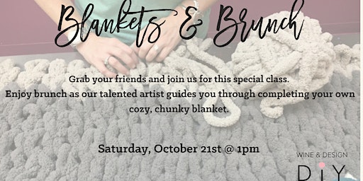 BLANKETS & BRUNCH | 229 Furys Ferry Rd ste 113