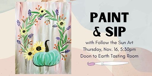 Paint & Sip at Doon to Earth! | Doon to Earth