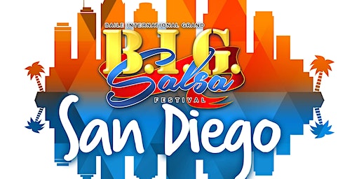 BIG Salsa Festival San Diego 2024 | Marriott Mission Valley