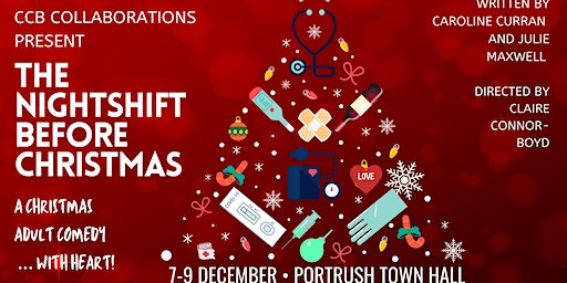 THE NIGHTSHIFT BEFORE CHRISTMAS | Portrush Town Hall