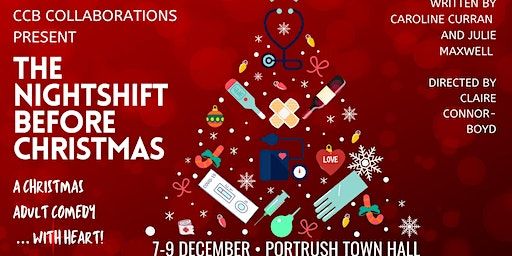 THE NIGHTSHIFT BEFORE CHRISTMAS | Portrush Town Hall