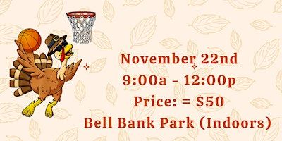 Thanksgiving Basketball Camp | 6321 S Ellsworth Rd