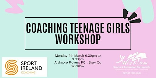 Women in Sport-Coaching Teenage Girls Workshop | Ardmore Rovers - Ballywaltrim