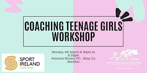 Women in Sport-Coaching Teenage Girls Workshop | Ardmore Rovers - Ballywaltrim