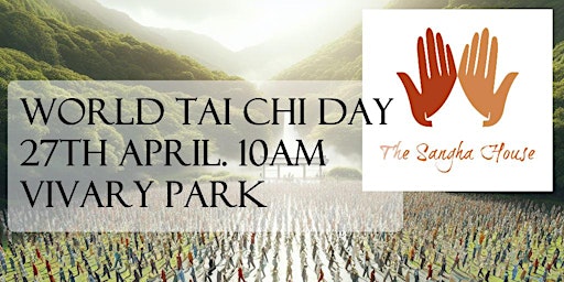 Free Event - World Tai Chi Day | Vivary Park