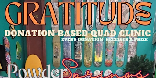 The Gratitude Quad Clinic, Powder Springs | Silver Comet Skate Park