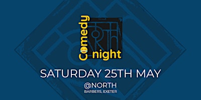 North Barbers Comedy Night | North Barbers