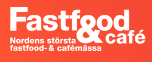 Fastfood &amp; Café &amp; Restaurant Expo Stockholm 2025 | Kista Convention Center