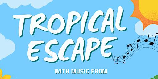 Tropical Escape w/ The Extensions, Loch Nisse Monster, Honey Clover Duo | 43 Seneca St