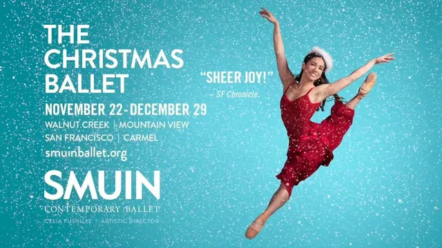 Smuin Ballet: The Christmas Ballet | Blue Shield of California Theater