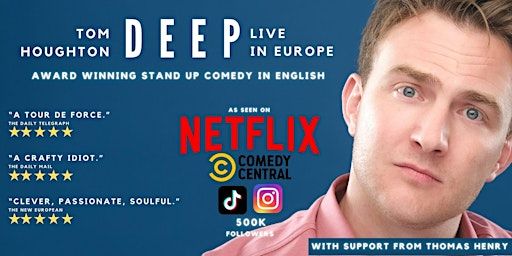 ENGLISH STAND UP COMEDY IN LYON -----Tom Houghton: "DEEP" *Early Show* | Le Speaker - Bar et Comedy-club