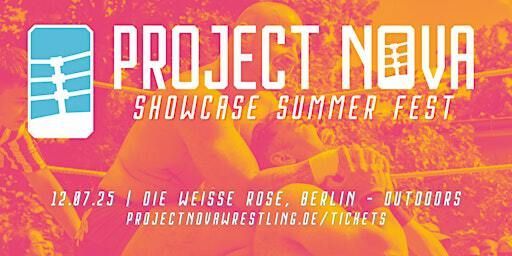 Project Nova: Summer Fest 2025 | DIE WEISSE ROSE