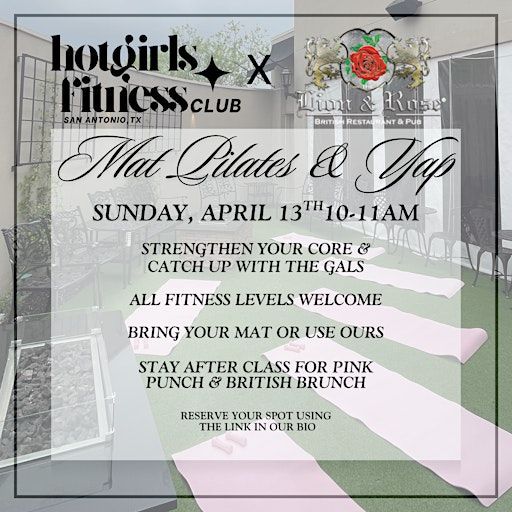 Mat Pilates and Yap X Lion and Rose Dominion | Lion & Rose Pub