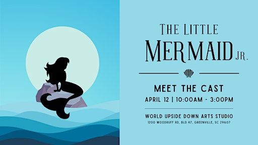 Meet the Cast of The Little Mermaid Jr. | World Upside Down Arts Studio