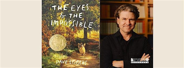 Award-Winning Author Dave Eggers at The Doylestown Bookshop | The Doylestown Bookshop