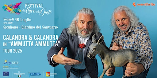 Calandra & Calandra in " Ammutta ammutta Tour 2025 " | Giardino del Santuario