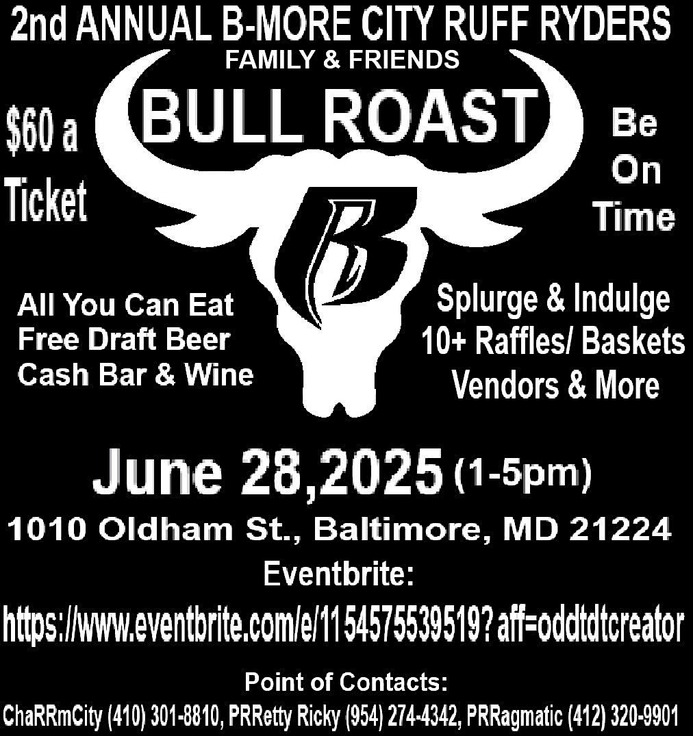 B-more City Ruff Ryders 2nd Annual Bull Roast | Superior Catering by M &M and Sons