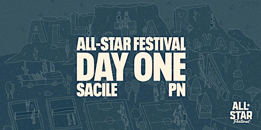 DAY ONE | ALL-STAR FESTIVAL 2025 | Viale Pietro Benvenuto