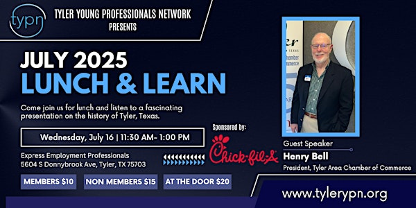 Tyler Young Professionals Network July Lunch & Learn | Express Employment Professionals