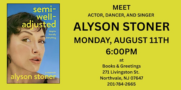 MEET ALYSON STONER MONDAY, AUGUST 11TH 6PM | Books & Greetings