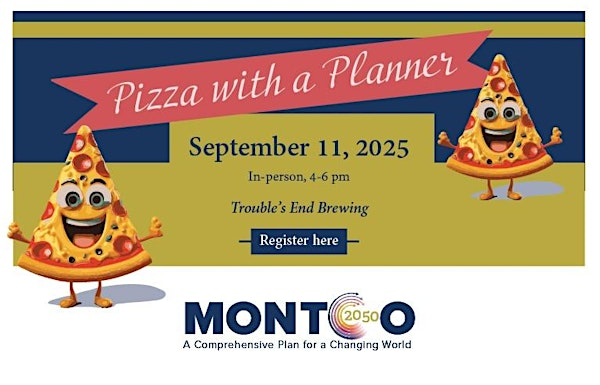 Pizza with a (MCPC) Planner: Learn More About Montco 2050 | Troubles End Brewing