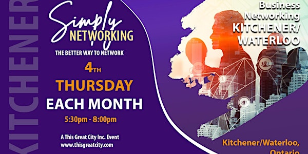 Simply Networking - Kitchener/Waterloo Networking Event | Social Pitt