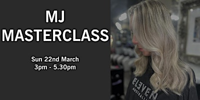 MJ MASTERCLASS | Michael John Hair Artwork