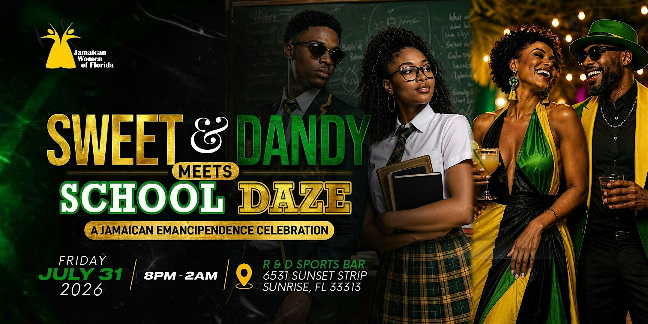 Sweet & Dandy Jamaican Independence Celebration | R&D Sports Pub