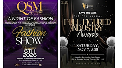 The 2026 Full Figured Industry Awards and Fashion Show (Two-Day Event) | Jamaica Performing Arts Center (JPAC)