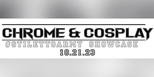 Chrome & Cosplay | Stiletto Dance Studios