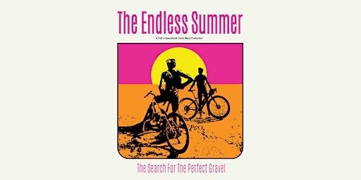 The Endless Summer III presented by Thank Gravel It's Friday | Specialized - Costa Mesa