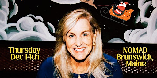 An Evening of Comedy with Karen Morgan | Nomad Maine