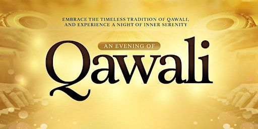 An Evening of Qawali | Piccadilly Banqueting Suite