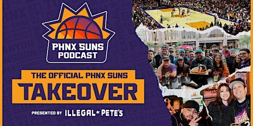 PHNX Suns Takeovers at Footprint Center | Footprint Center