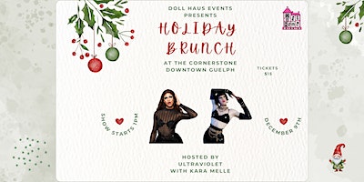 Holiday Drag Brunch at The Cornerstone! Hosted by Ultraviolet! With Kara! | The Cornerstone