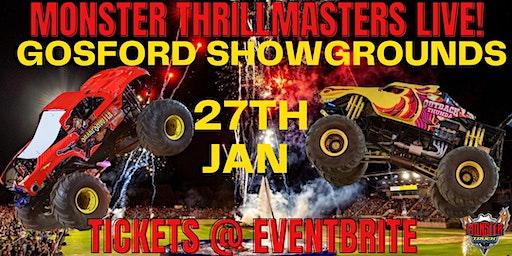 Monster Thrillmasters LIVE Gosford Showgrounds | Gosford Showground