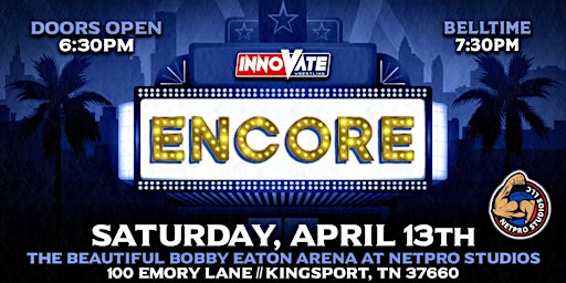 Innovate Wrestling Encore 2024 | NETPRO STUDIOS Pro Wrestling School