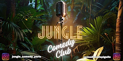 Jungle Comedy Club | 31 Rue Pierre Fontaine