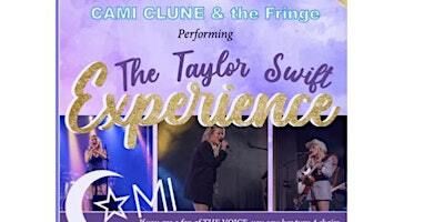 Cami Clune & The Fringe Performing The Taylor Swift Experience | Gowanda's Historic Hollywood Theater Ltd.
