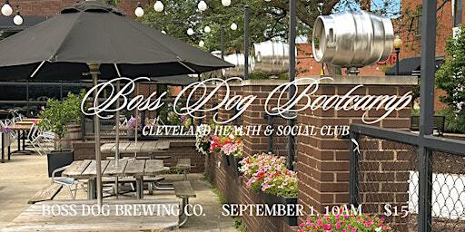 Boss Dog Bootcamp #1 | Boss Dog Brewing Co.