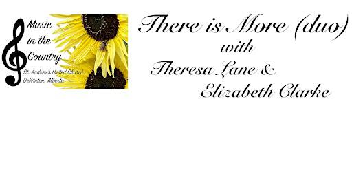 There is More (duo) with Theresa Lane and Elizabeth Clarke | St. Andrew's United Church, De Winton